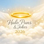 540+ Halo Puns and Jokes