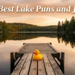 435 Best Lake Puns and Jokes